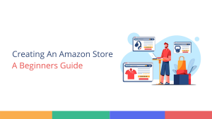 Create Amazon Seller Account