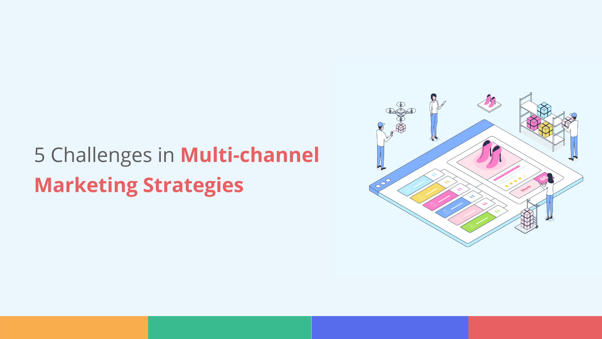 Multi-channel Marketing Strategy