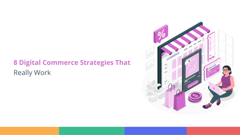 Digital Commerce Strategies