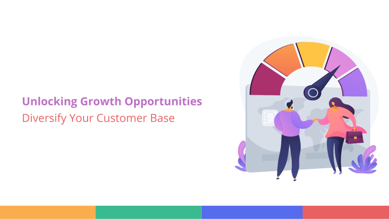Diversify Your Customer Base and Unlock Growth Opportunities