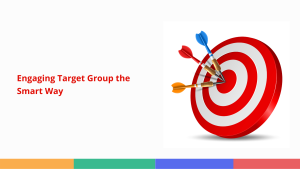 Target Group Engagement: Strategies for E-commerce Success