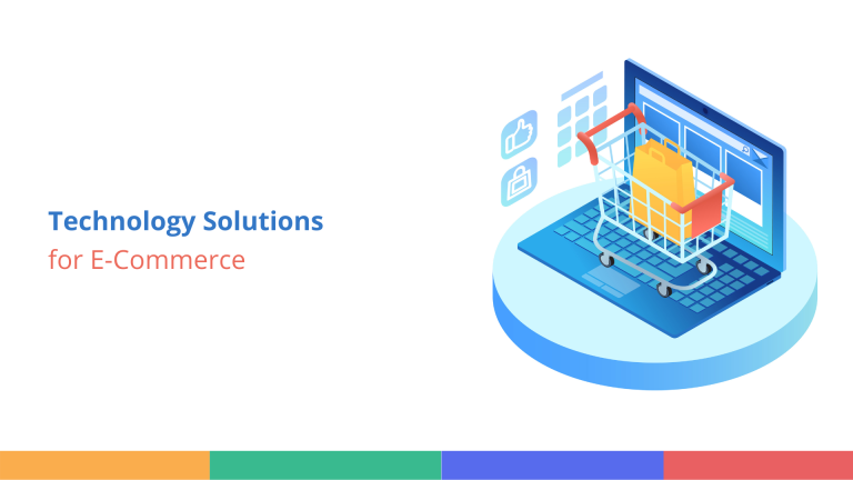 Ecommerce Technology Solutions: Top 5 technology solutions
