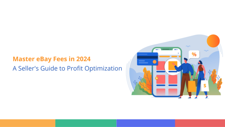 eBay Fees for Sellers in 2024