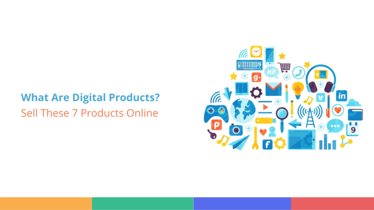 What Are Digital Products?