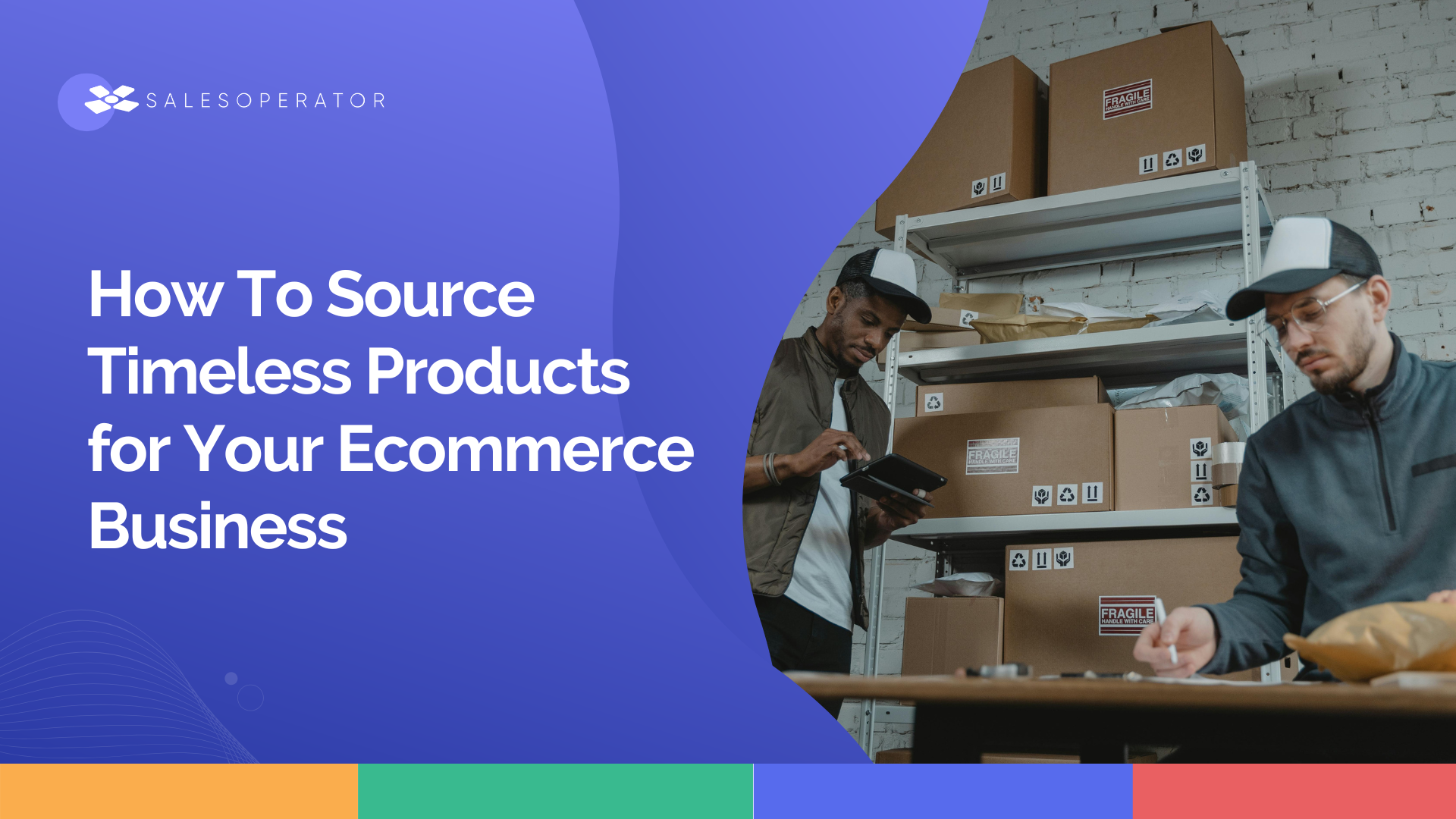 How To Source Timeless Products