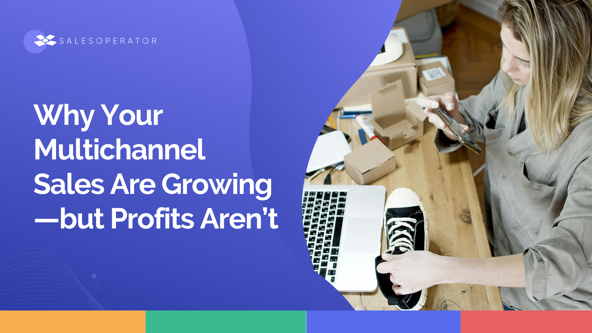 multichannel selling profitability